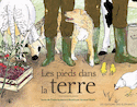Pieds dans la terre (Les)
